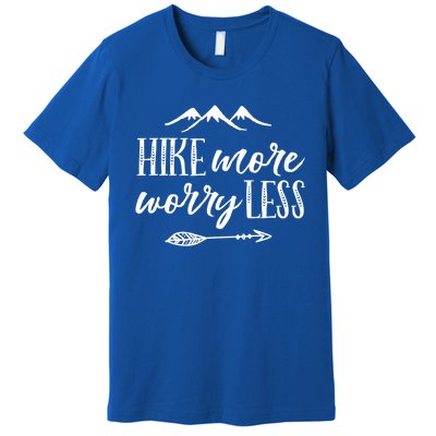 Hike More Worry Less Hiking Camping Gift Premium T-Shirt