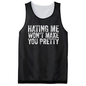 Hating Me Wont Make You Pretty Funny Quotes Sarcasm Mesh Reversible Basketball Jersey Tank