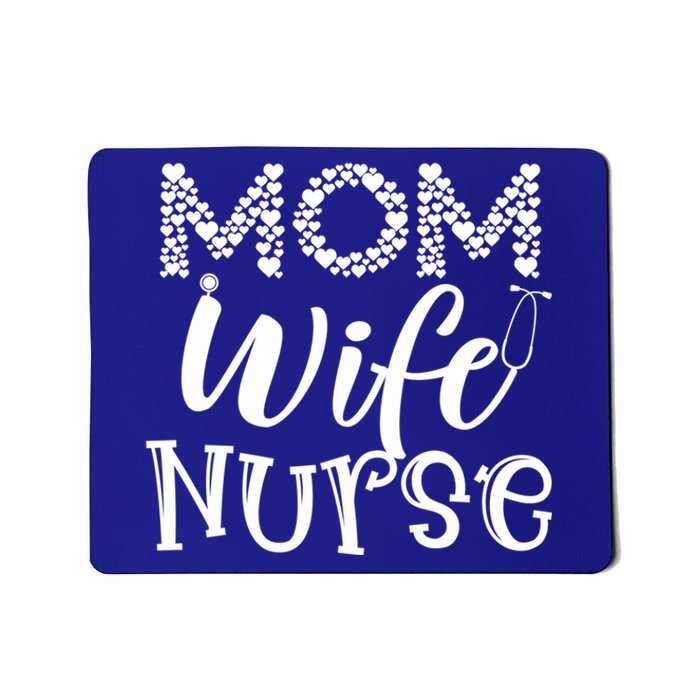 Heart Mom Wife Nurse Great Gift Stethoscope Wife Nurse Mom Gift Mousepad