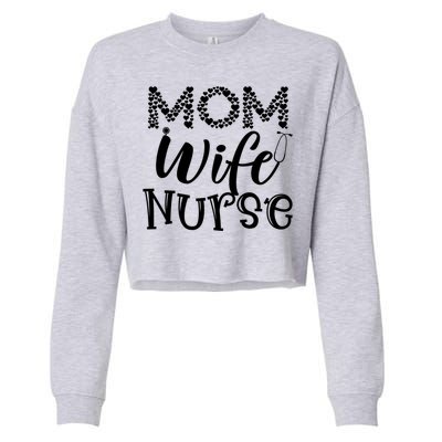 Heart Mom Wife Nurse Great Gift Stethoscope Wife Nurse Mom Gift Cropped Pullover Crew