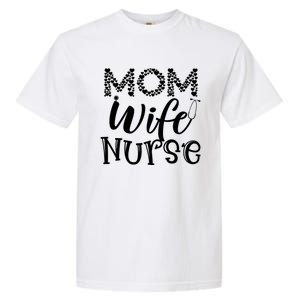 Heart Mom Wife Nurse Great Gift Stethoscope Wife Nurse Mom Gift Garment-Dyed Heavyweight T-Shirt