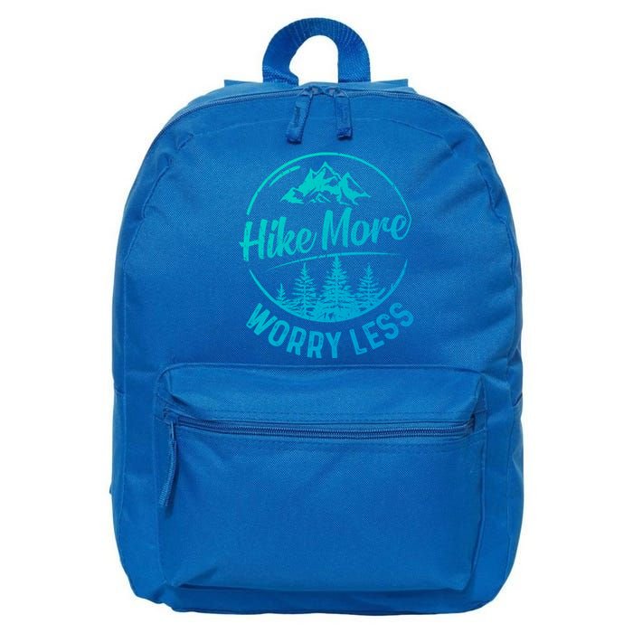 Hike More Worry Less Gift Funny Hiking Camping Lovers Hiker Gift 16 in Basic Backpack