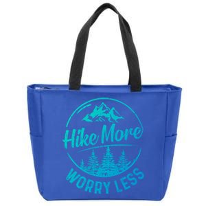 Hike More Worry Less Gift Funny Hiking Camping Lovers Hiker Gift Zip Tote Bag