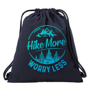 Hike More Worry Less Gift Funny Hiking Camping Lovers Hiker Gift Drawstring Bag