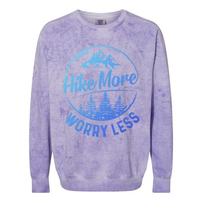 Hike More Worry Less Gift Funny Hiking Camping Lovers Hiker Gift Colorblast Crewneck Sweatshirt