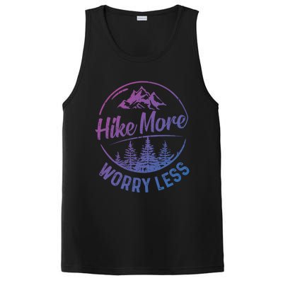 Hike More Worry Less Gift Funny Hiking Camping Lovers Hiker Gift PosiCharge Competitor Tank