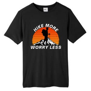 Hike More Worry Less Social Distancing Hiking Nature Camping Gift Tall Fusion ChromaSoft Performance T-Shirt