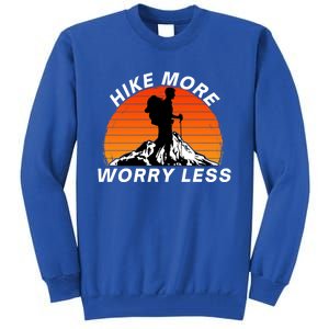 Hike More Worry Less Social Distancing Hiking Nature Camping Gift Tall Sweatshirt