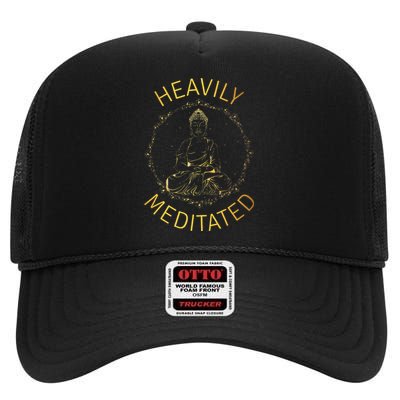 Heavily Meditated Yoga Meditation Spiritual Warrior Buddhist High Crown Mesh Back Trucker Hat