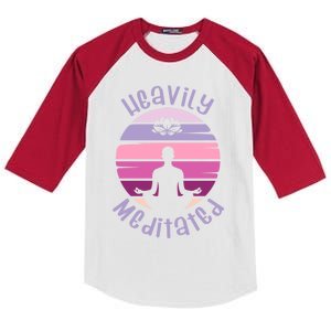 Heavily Meditated Yoga Meditation Spiritual Gift Kids Colorblock Raglan Jersey