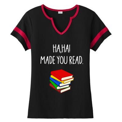 Haha Made You Read April Fools Day Teacher Ladies Halftime Notch Neck Tee