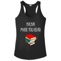 Haha Made You Read April Fools Day Teacher Ladies PosiCharge Competitor Racerback Tank