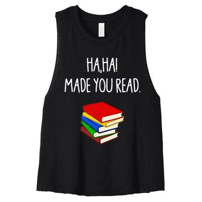 Haha Made You Read April Fools Day Teacher Women's Racerback Cropped Tank