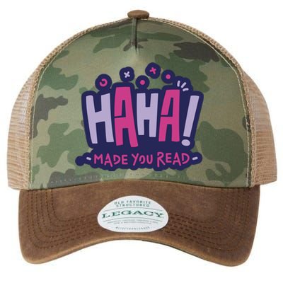 Haha Made You Read Funny Legacy Tie Dye Trucker Hat