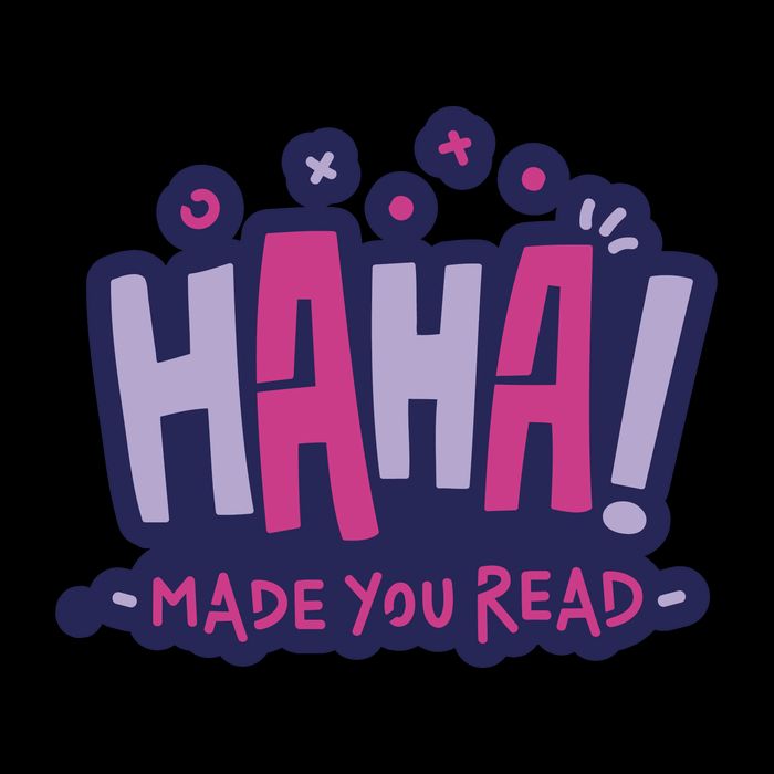 Haha Made You Read Funny Button
