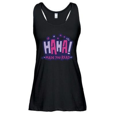 Haha Made You Read Funny Ladies Essential Flowy Tank