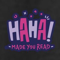 Haha Made You Read Funny 25L Jumbo Tote