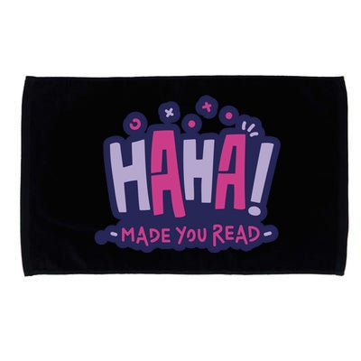 Haha Made You Read Funny Microfiber Hand Towel