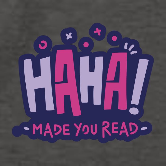 Haha Made You Read Funny Vector Backpack