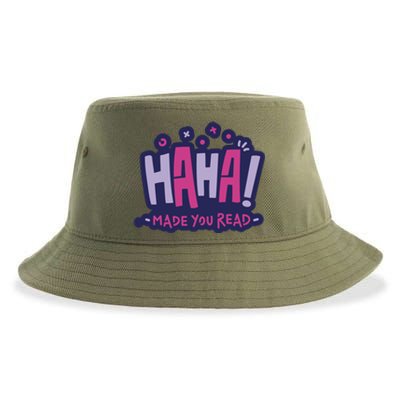 Haha Made You Read Funny Sustainable Bucket Hat