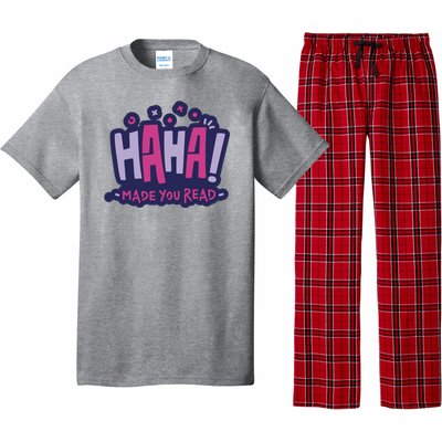 Haha Made You Read Funny Pajama Set