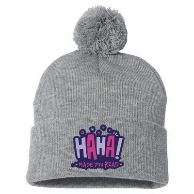 Haha Made You Read Funny Pom Pom 12in Knit Beanie