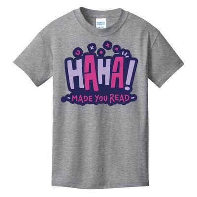 Haha Made You Read Funny Kids T-Shirt