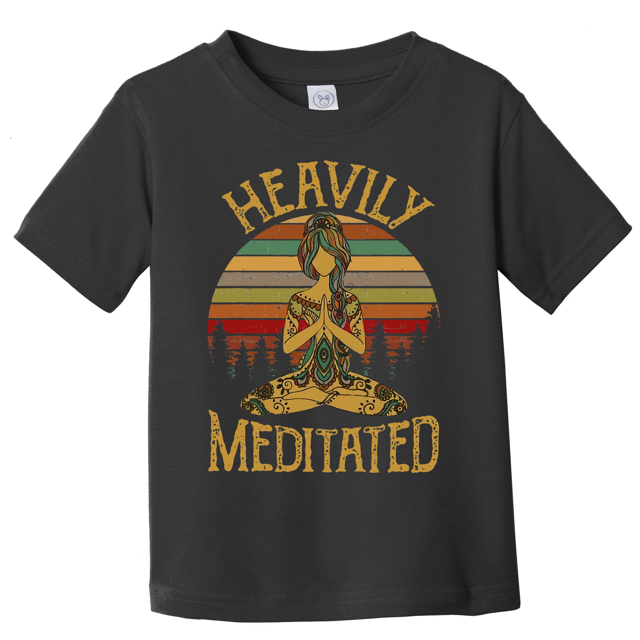 Heavily Meditated Yoga Meditation Spiritual Toddler T-Shirt