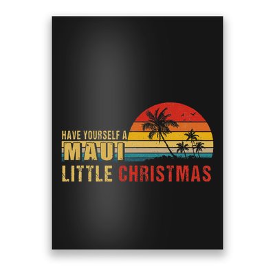 Hawaii Mauihave Yourself A Maui Little Christmas Poster