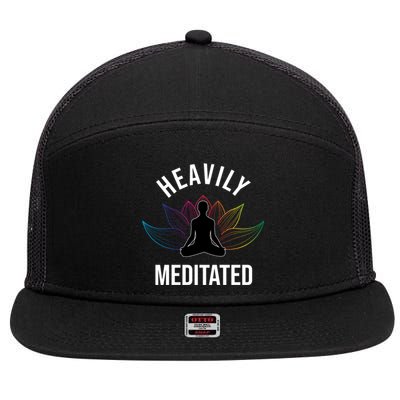 Heavily Meditated Yoga Meditation Monk Buddhism Quote Gift 7 Panel Mesh Trucker Snapback Hat