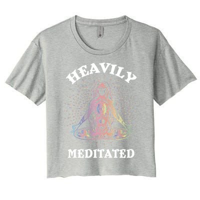 Heavily Meditated Yoga Meditation Spiritual Warrior Gift Women's Crop Top Tee