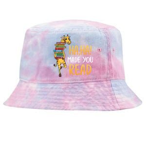 Haha Made You Read Giraffe Funny English Teacher Reading Gift Tie-Dyed Bucket Hat