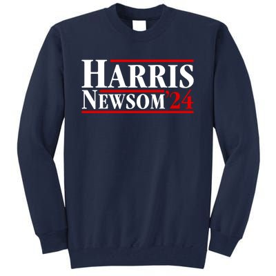 Harris Newsom 2024 For President Kamala Harris Gavin Newsom Tall Sweatshirt