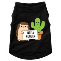 Hedgehog Not A Hugger Cactus Hedgehog Great Gift Doggie Tank