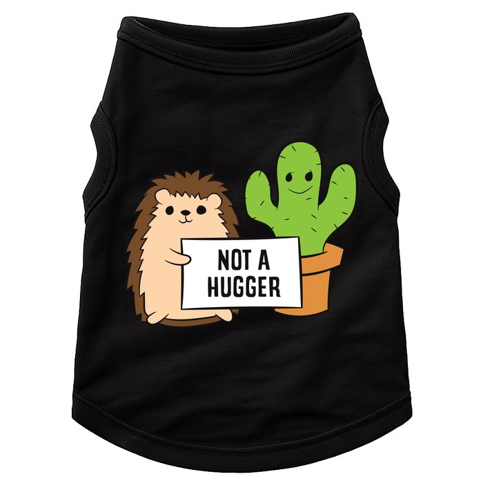 Hedgehog Not A Hugger Cactus Hedgehog Great Gift Doggie Tank