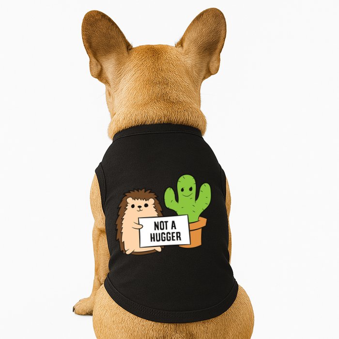 Hedgehog Not A Hugger Cactus Hedgehog Great Gift Doggie Tank