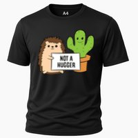 Hedgehog Not A Hugger Cactus Hedgehog Great Gift Cooling Performance Crew T-Shirt