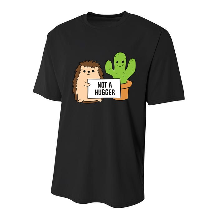 Hedgehog Not A Hugger Cactus Hedgehog Great Gift Youth Performance Sprint T-Shirt