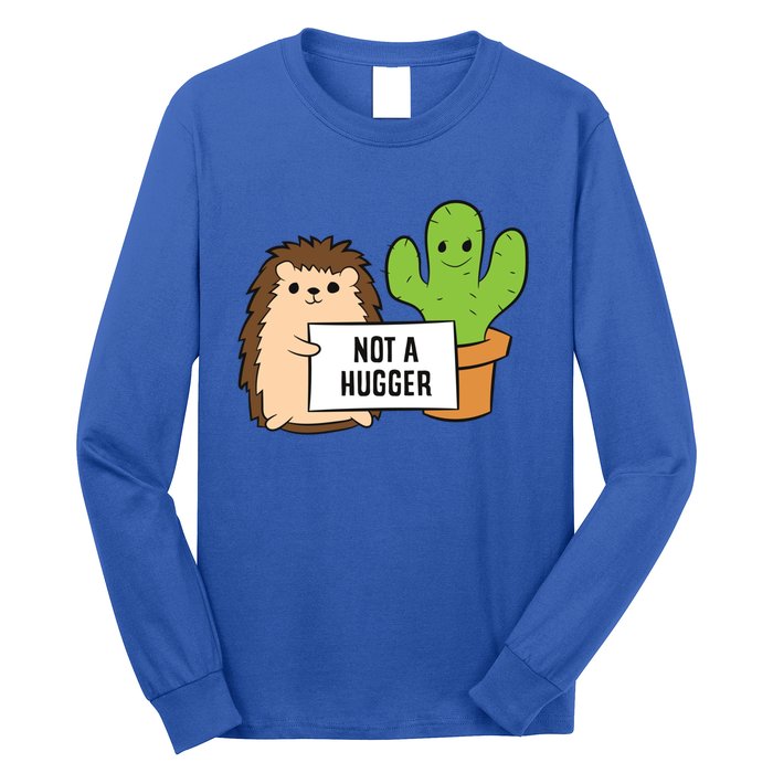 Hedgehog Not A Hugger Cactus Hedgehog Great Gift Long Sleeve Shirt