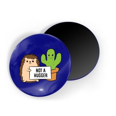 Hedgehog Not A Hugger Cactus Hedgehog Great Gift Magnet