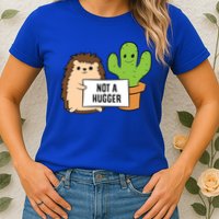 Hedgehog Not A Hugger Cactus Hedgehog Great Gift Womens T-Shirt