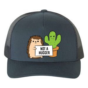 Hedgehog Not A Hugger Cactus Hedgehog Great Gift Yupoong Adult 5-Panel Trucker Hat