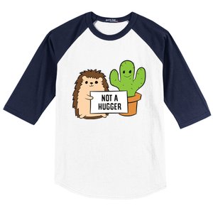 Hedgehog Not A Hugger Cactus Hedgehog Great Gift Baseball Sleeve Shirt