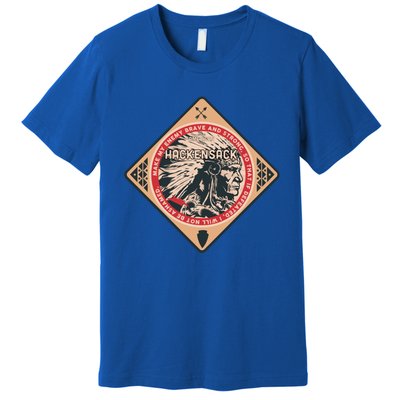 Hackensack Native American Indian Brave Strong Enemy Gift Premium T-Shirt