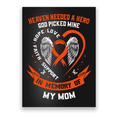 Heaven Needed A Hero God Picked My Mom Leukemia Awareness Poster