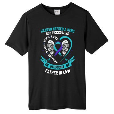 Heaven Needed A Hero God Picked My Father In Law Suicide Dad Cute Gift Tall Fusion ChromaSoft Performance T-Shirt