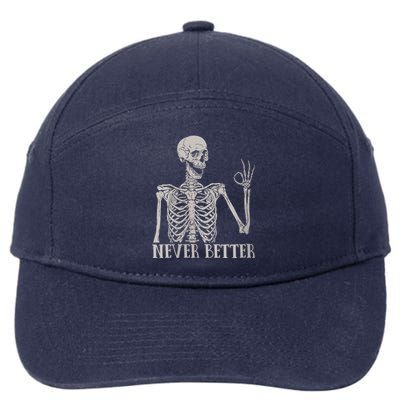 Halloween Never Better Skeleton Funny Skull 7-Panel Snapback Hat