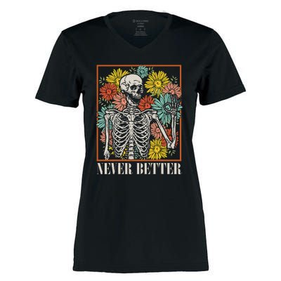 Halloween Never Better Skeleton Floral Skull Funny Women's Momentum V-Neck T-Shirt