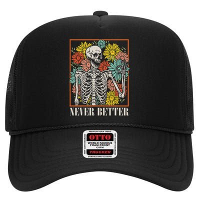 Halloween Never Better Skeleton Floral Skull Funny High Crown Mesh Back Trucker Hat