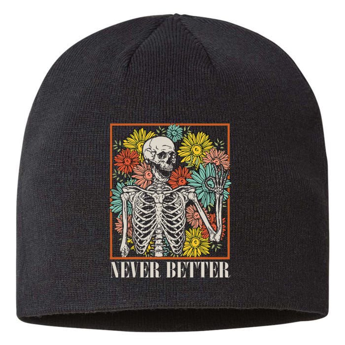 Halloween Never Better Skeleton Floral Skull Funny Sustainable Beanie